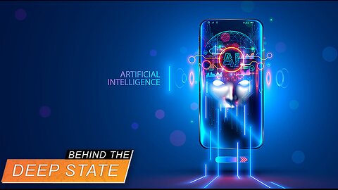 How the Deep State is Using AI to Brainwash Children, Control Elections, and Surveil the World