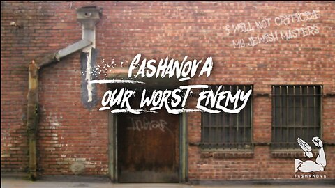 Fashanova - (((Our Worst Enemy))) (Lyric Video)