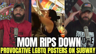 Mom Rips Down Provocative LGBTQ Posters On Subway