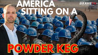 Brave TV - Ep 1773 - America is at the End of the Road - Sitting on a Powder Keg - The Storm is Nearing - UN Troops on Southern Border