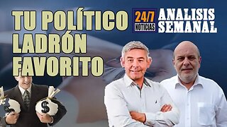 Nueva serie: "Tu Político Ladrón Favorito"