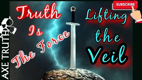 6/20/22 Manic Monday Truth is THE FORCE, Lifting The Veil