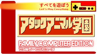 Let's Play Everything: Attack Animal Gakuen