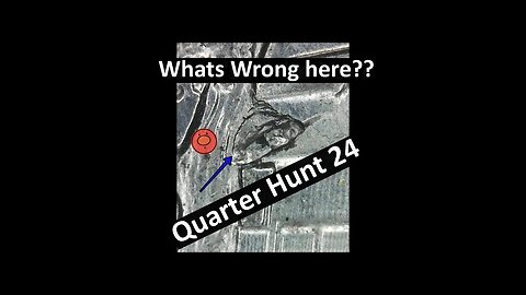 What's wrong here?? - Quarter Hunt 24