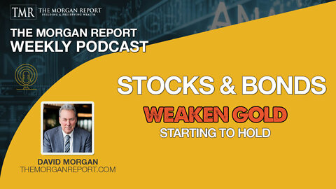 Stocks and Bonds - Weaken Gold Starting To Hold