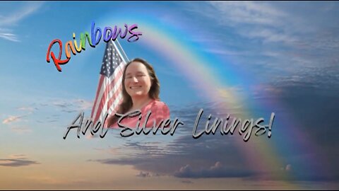 Rainbows & Silver Linings - 017 | American in Exile