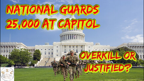 Why So Many National Guards in the Nations Capitol?