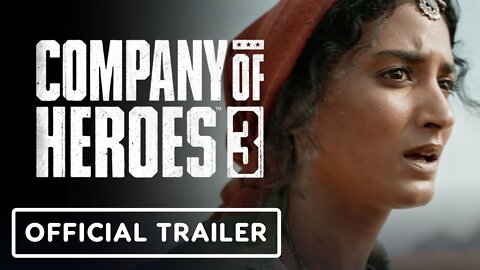 Company of Heroes 3 - Official Live Action Trailer