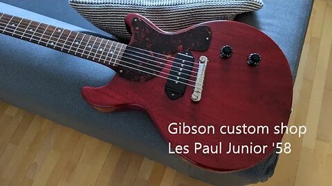 Guitar Demo Gibson custom shop Les Paul Junior 1958 re-issue Part2