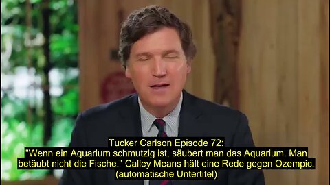 Tucker Carlson Episode 72 (automatische Untertitel)