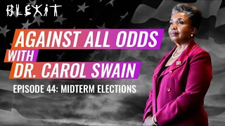Against All Odds Episode 44 - Midterm Elections