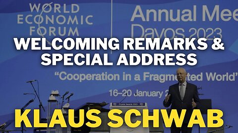 Welcoming Remarks & Special Address | Klaus Schwab