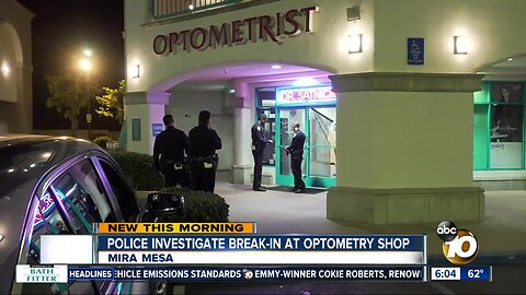 Mira Mesa optometry business victimized in burglary