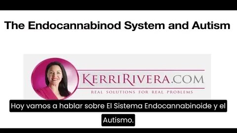 Spanish - Endocannabinoid System and Autism Subtitle