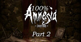 Road to 100%:Amnesia Justine P2