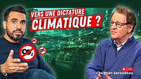 Idriss Aberkane avec Christian Gerondeau : Vers une dictature climatique?