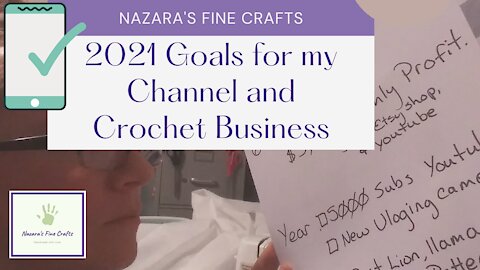 2021 Goals for my Channel and Crochet Business / Etsy and channel goals