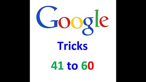 Google Tricks no. 41 to 60 #googlesearch #googleeastereggs #google