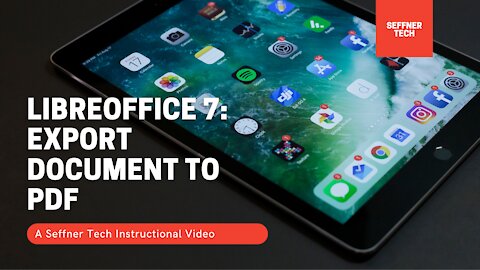 LibreOffice 7 Export Document to PDF