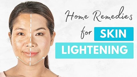 4 Home Remedies to Ligthen Your Skin Tone and Get Fair Skin