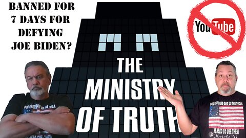Wednesday Live: Suspended on YouTube....AGAIN! Ministry of Truth Discussion