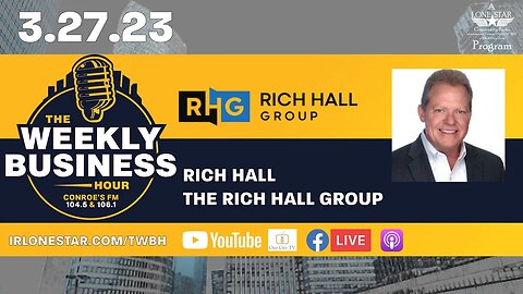 3.27.23 - Rich Hall - The Weekly Business Hour with Rick Schissler