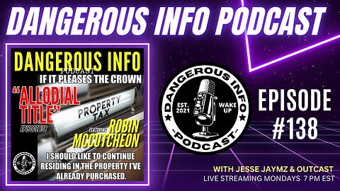 138 "Allodial Title" ft. Professor Robin McCutcheon, land ownership, deeds, property tax, land patents, Manny Espejo joins