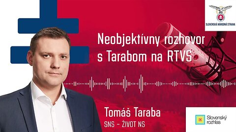 Neobjektívny rozhovor s Tarabom na RTVS