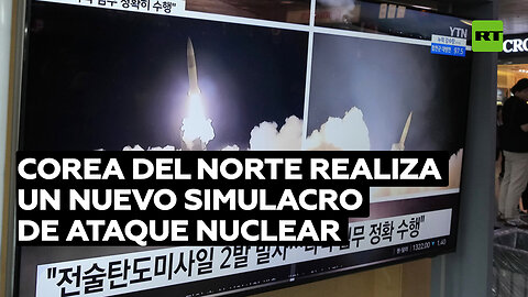 Corea del Norte realiza un nuevo simulacro de ataque nuclear táctico