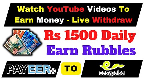 Watch YouTube Videos And Earn Money Online Live Withdraw Rubble Website 2023