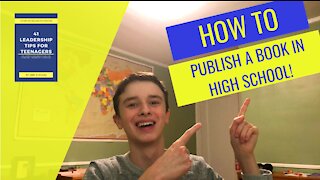 How To Publish a Book In High School