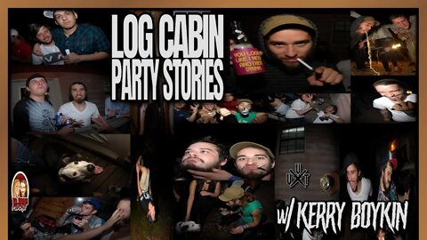 Log Cabin Party Stories w/ Kerry Boykin | Ian Interviews | Til Death Podcast | CLIP | 01.19.2022
