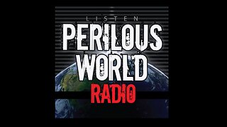 Fellowship | Perilous World Radio 9/28/22