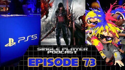 SPP Ep. 73: PlayStation's Revenue Drops, FF XVI Nears Completion, Switch Hits 114 Million & More!