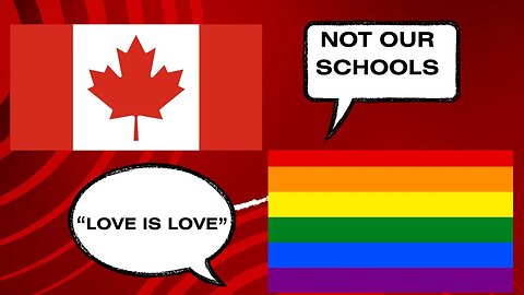 Canadians Fight back against LBGT ideology.