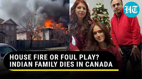 Canada: Indian Family Burnt To Death; Police Suspect Foul Play | ‘Not A Coincidence'