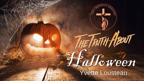 Yvette Lousteau: The Truth About Halloween