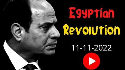 Egyptian Revolution 11-11-2022