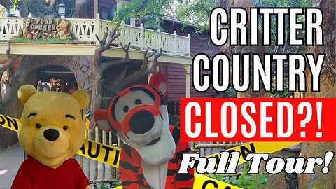Critter Country Last Look Before Closure [4K 60fps] | Disneyland Tour | MagicalDnA