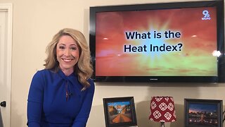 Weather 101: Heat Index