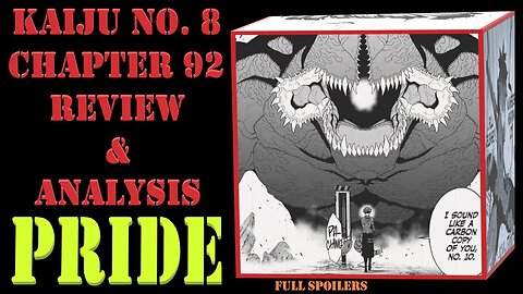 Kaiju No. 8 Chapter 92 Full Spoilers Review & Analysis – Joy, Selfish, Raw, and Pure