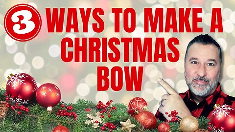 How to Make Christmas Bows - Easy Bow Tutorial - #howtomakeabow