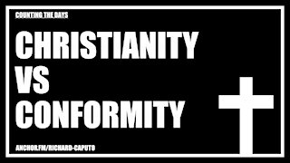 Christianity vs Conformity