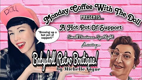 MCWTD Hot Pot of Support Small Business Spotlight! Featuring Babydoll Retro Boutique