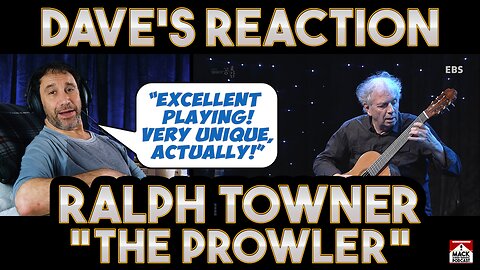 Dave's Reaction: Ralph Towner — The Prowler
