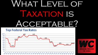 What Level of Taxation is Acceptable?