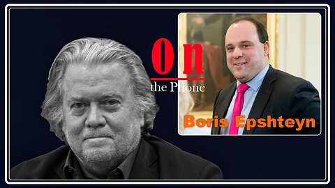 Steve Bannon : On the phone Boris Epshteyn