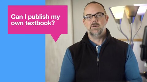 Why should I publish my own textbook?