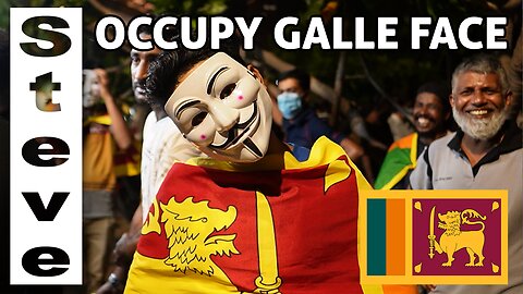 OCCUPY GALLE FACE - Protests in Sri Lanka