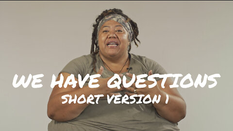 The 'Hood – We Have Questions – Short Version 1